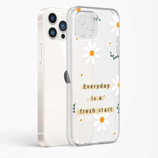 Everyday ia a Fresh Start Clear Case