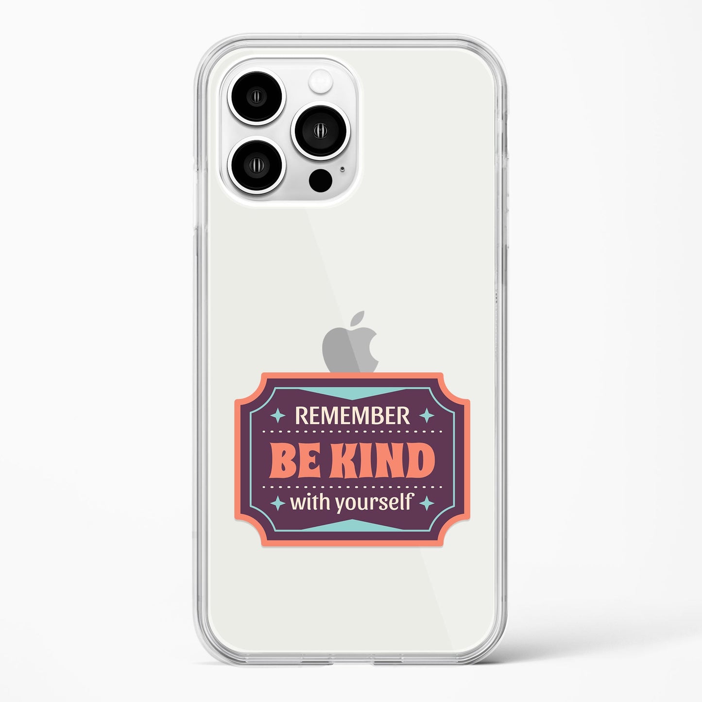 Remember Be Kind With Yourself Clear Case