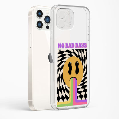 No Bad Days Clear Case