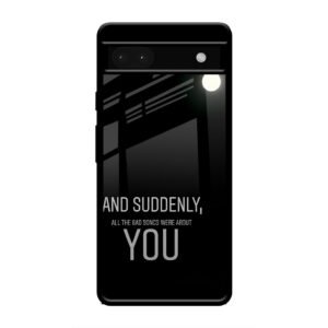 Quotes Glass Case for Google Pixel 6a