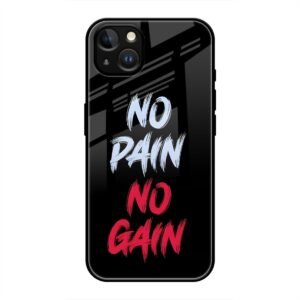 No Pain no Gain Glass Case for iPhone 13 Mini
