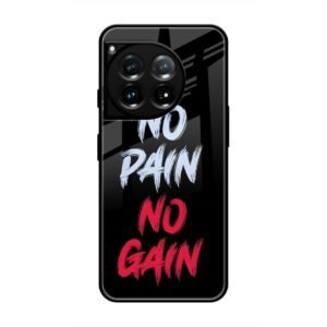 No Pain no Gain Glass Case for OnePlus 12