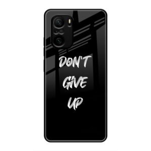Don't Give up Mobile Glass Case for Mi 10X