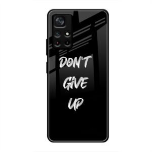 Don't Give up Mobile Glass Case for Poco M4 Pro