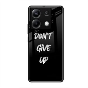 Don't Give up Mobile Glass Case for Poco X6