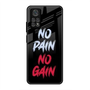 No Pain no Gain Glass Case for Redmi Note 11